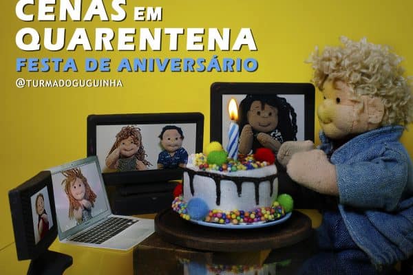 Cenas em Quarentena - Festa de Aniversário